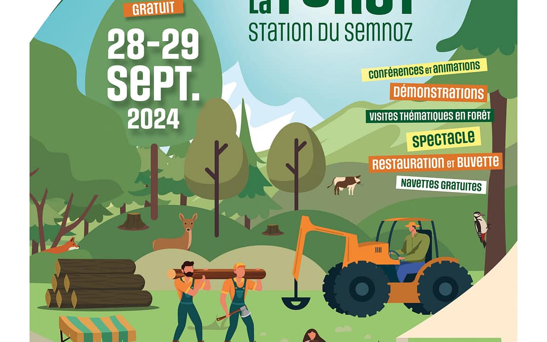 6ième fête du bois et de la forêt au SEMNOZ
