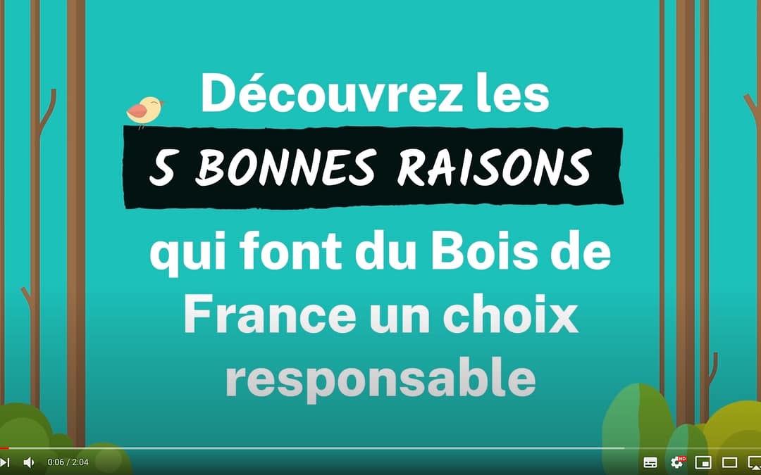 Bois de France, un choix responsable